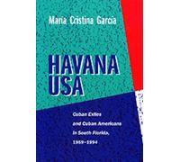 Maria Cristina Garcia Havana USA (Tascabile)