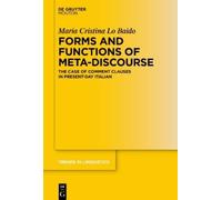 Maria Cristina Lo Baido Forms and Functions of Meta-Discourse (Copertina rigida)