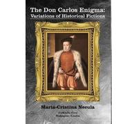 Maria-Cristina Necula The Don Carlos Enigma (Copertina rigida)