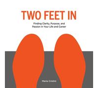 Maria Cristini Two Feet in (Tascabile)