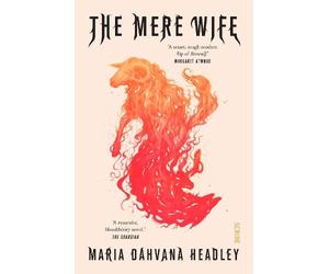 Maria Dahvana Headley The Mere Wife (Tascabile)