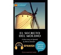 María Danader El secreto del molino (Tascabile) Improve Spanish Reading
