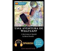María Danader Una aventura de WhatsApp (Tascabile) Improve Spanish Reading