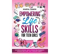 Maria Dawn Special Art Learnin Empowering Life Skills for Teen Girl (Tascabile)