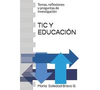 María de la Soledad Bravo B Tic Y Educación (Tascabile)