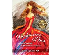 Maria De Leon Parkinson's Diva (Tascabile)