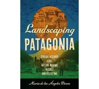 María de los Ángeles Picone Landscaping Patagonia (Tascabile)