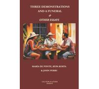 Maria de Ponte Kepa Korta Three Demonstrations and a Funeral and Ot (Tascabile)