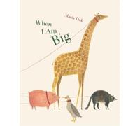 Maria Dek When I Am Big (Copertina rigida)