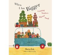 Maria Dek When I Am Bigger (Copertina rigida)