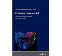 María del Carmen Martínez Carrillo Conversar en español (Copertina rigida)