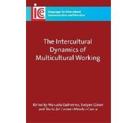 María del Carmen Méndez The Intercultural Dynamics of Multicultural (Tascabile)
