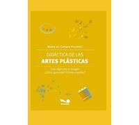 María del Carmen Palópoli Didáctica de las Artes plásticas (Tascabile)