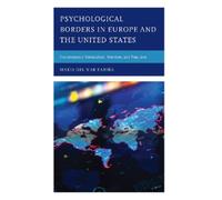 Maria del Mar F Psychological Borders in Europe and the Unite (Copertina rigida)