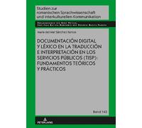 María del Mar S Documentación Digital Y Léxico En La Traducci (Copertina rigida)