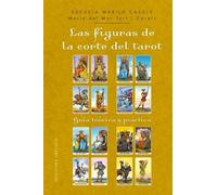 Maria Del Mar Tort Figuras de la Corte del Tarot, Las (Copertina rigida)