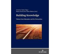 María del-Olmo-Ibáñez Building Knowledge (Copertina rigida)