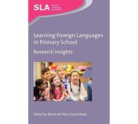 María del Pilar Garcí Learning Foreign Languages in Primary (Copertina rigida)