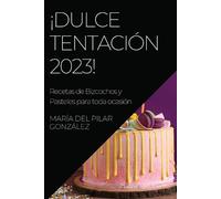 María del Pilar González ¡Dulce Tentación 2023 (Tascabile)