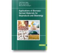 Maria del Pilar Noriega Applications of Biomass-Derived Mat (Copertina rigida)