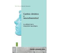 Maria Delponte Alexander Kleinsteub Cambio climático y neurodiversid (Tascabile)