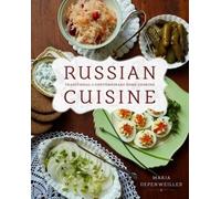 Maria Depenweiller Russian Cuisine (Tascabile)