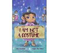 Maria DesJarlait I am Not a Costume (Copertina rigida)