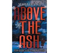 Maria Devivo Above the Ash (Tascabile) Coal Elf Chronicles