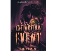Maria Devivo Extinction Event (Copertina rigida) Altered Experience