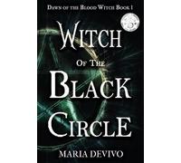 Maria Devivo Witch of the Black Circle (Tascabile) Dawn of the Blood Witch
