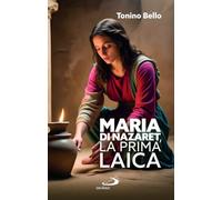 Maria di Nazaret, la prima laica