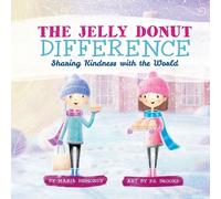 Maria Dismondy The Jelly Donut Difference (Copertina rigida)