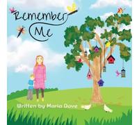 Maria Dove Remember Me (Tascabile)