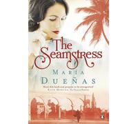 Maria Duenas The Seamstress (Tascabile)