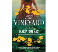 Maria Duenas The Vineyard (Tascabile)