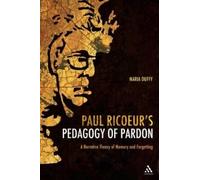 Maria Duffy Paul Ricoeur's Pedagogy of Pardon (Tascabile)