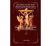 Maria E Bowen Devotion to the Most Precious Blood of Jesus (Tascabile)