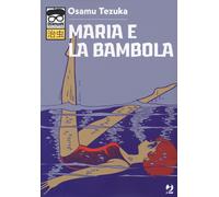 Maria e la bambola - Tezuka Osamu
