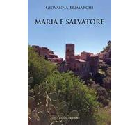 Maria e Salvatore