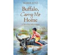 Maria Eitz Buffalo, Carry Me Home (Tascabile)
