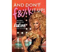Maria Elena Fernandez And Don't F&%k It Up (Tascabile)