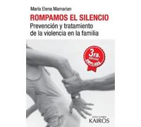María Elena Mamarian Rompamos el silencio (Tascabile)