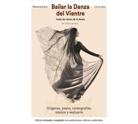 Maria Elena Morato Bailar la danza del vientre (edición 2015) (Tascabile)
