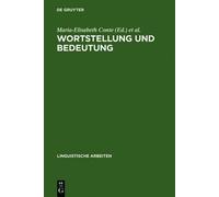 Maria-Elisabeth Conte Wortstellung und Bedeutung (Copertina rigida)