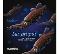 María Emilia Beyer Franz Anthony Luz Propia (Copertina rigida)