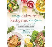 Maria Emmerich Easy Dairy-Free Keto (Tascabile)