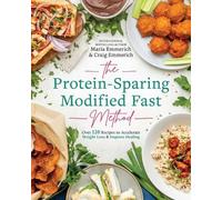 Maria Emmerich The Protein-Sparing Modified Fast Method (Tascabile)