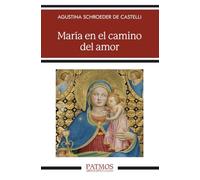 María en el camino del amor