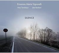 Maria Ermanno Signorelli - Silence