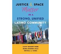 María Eugenia Díaz Kathy Buss Justice and Space Matter in a Strong, (Tascabile)